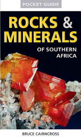 Rocks & Minerals of Southern Africa