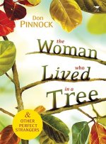 Woman Who Lived in a Tree