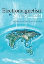 Electromagnetism in Stars Light