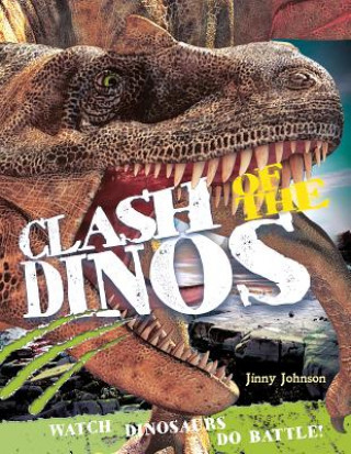 Clash of the Dinos: Watch Dinosaurs Do Battle!