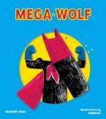 Mega Wolf