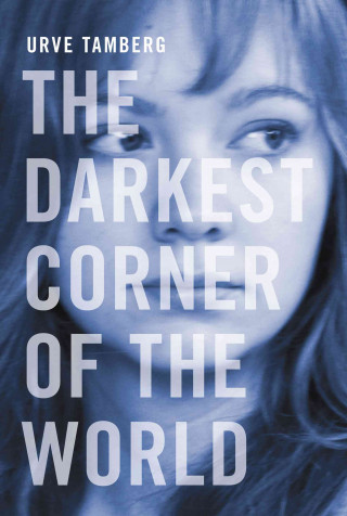 The Darkest Corner of the World