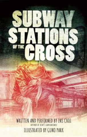 Subway Stations of the Cross