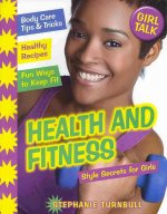 Health and Fitness: Style Secrets for Girls