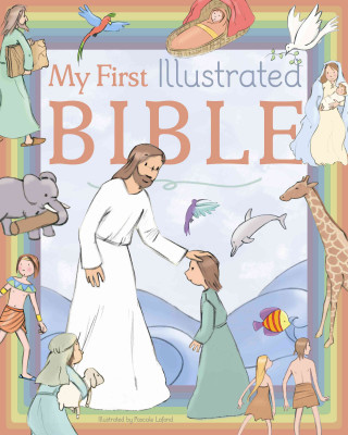 My First Illustrated Bible