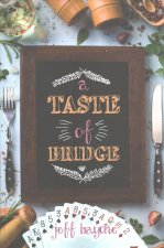 Taste of Bridge