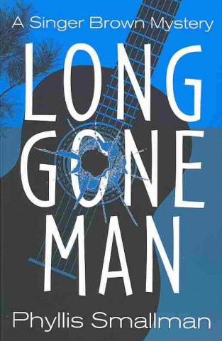 Long Gone Man