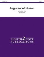 Legacies of Honor: Score & Parts