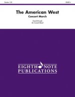The American West: Concert March, Conductor Score & Parts