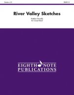 River Valley Sketches: Conductor Score & Parts
