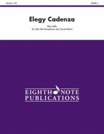 Elegy Cadenza: Solo Cornet and Concert Band, Conductor Score & Parts
