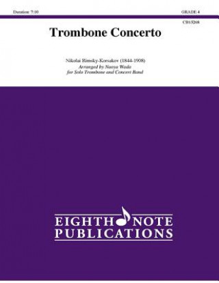 Trombone Concerto: For Solo Trombone and Concert Band, Conductor Score & Parts