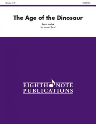 The Age of the Dinosaur: Conductor Score