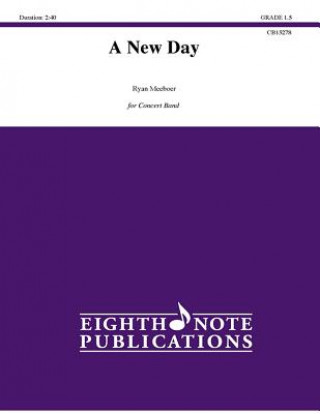 A New Day: Conductor Score & Parts