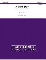 A New Day: Conductor Score & Parts