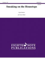 Sneaking on the Housetops: Conductor Score & Parts