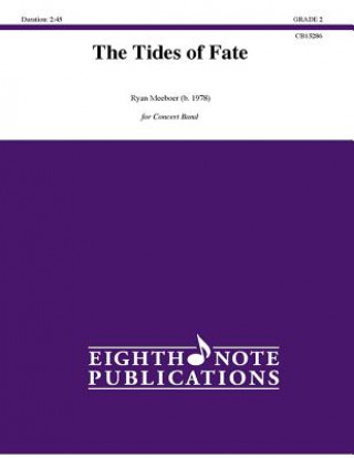 The Tides of Fate: Conductor Score & Parts