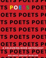 Poets: A Colouring Book Anthology