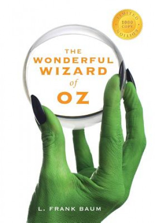 Wonderful Wizard of Oz (1000 Copy Limited Edition)