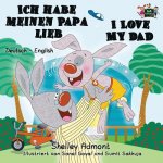 Ich habe meinen Papa lieb I Love My Dad