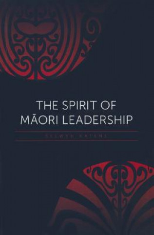 Spirit of Maori Leadership
