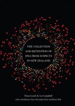 Collection and Retention of DNA from Suspects in New Zealand