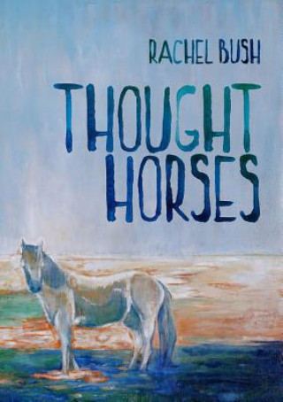 Thought Horses