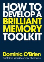 How to Develop a Brilliant Memory Toolkit