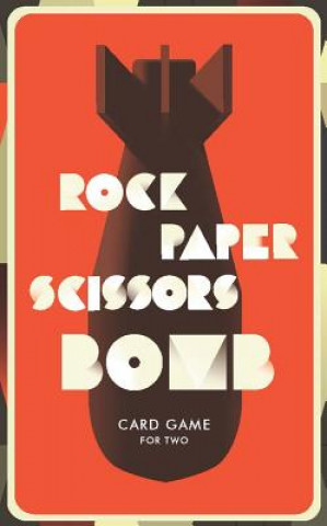 Rock, Paper, Scissors, Bomb