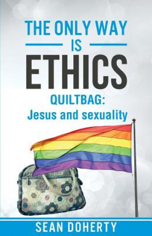 Only Way is Ethics: Quiltbag