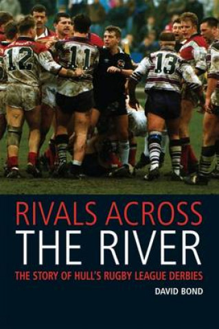 Rivals Across the River