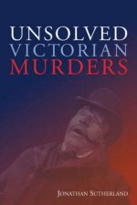 Unsolved Victorian Murders