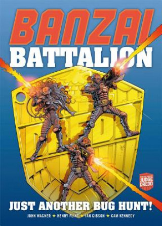 Banzai Battalion: Just Another Bug Hunt!