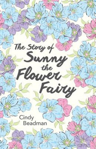 Story of Sunny the Flower Fairy