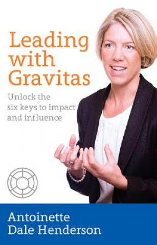Leading with Gravitas