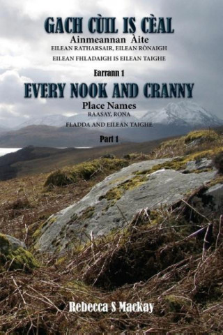 Every Nook and Cranny - Place Names Raasay, Rona, Fladda and Eilean Taighe