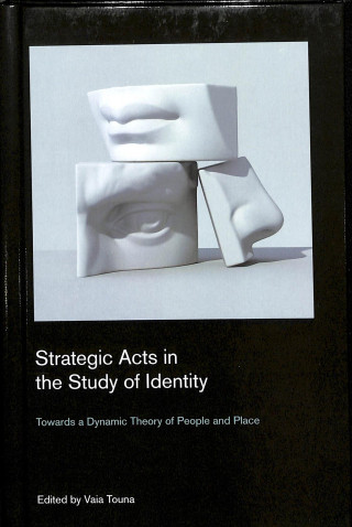 Strategic Acts in the Study of Identity