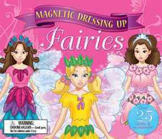 Magnetic Dressing Up Fairies [With Magnetic Clothes]