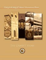 Gambit Story (Center for the Study of National Reconnaissance Classics Series)
