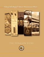 Hexagon Story (Center for the Study of National Reconnaissance Classics Series)