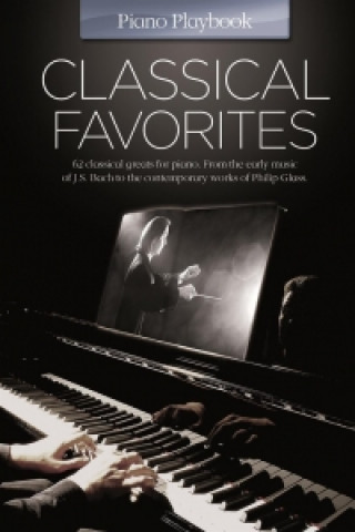 Classical Favourites -The Piano Playbook Classical Favorites Pf Book-