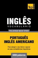 Vocabulario Portugues-Ingles americano - 5000 palavras mais uteis