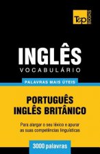 Vocabulario Portugues-Ingles britanico - 3000 palavras mais uteis