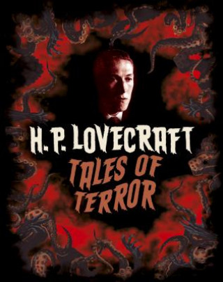 The H. P. Lovecraft Collection: Classic Tales of Cosmic Horror