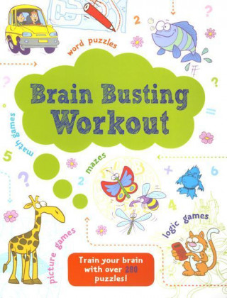 Brain Busting Workout: Train Your Brain with Over 280 Puzzles