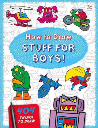 How to Draw Stuff for Boys