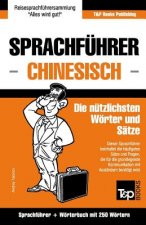 Sprachfuhrer Deutsch-Chinesisch und Mini-Woerterbuch mit 250 Woertern