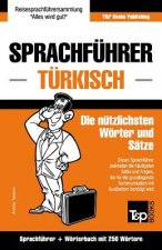 Sprachfuhrer Deutsch-Turkisch und Mini-Woerterbuch mit 250 Woertern