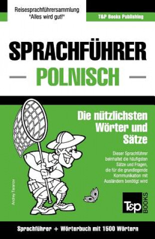 Sprachfuhrer Deutsch-Polnisch und Kompaktwoerterbuch mit 1500 Woertern