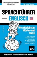 Sprachfuhrer Deutsch-Englisch und Thematischer Wortschatz mit 3000 Woertern